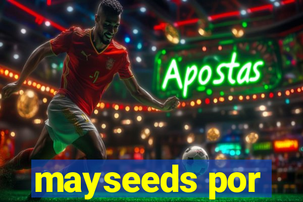 mayseeds por